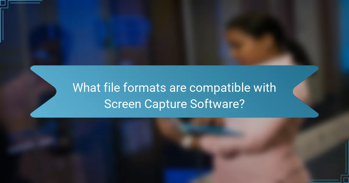 What file formats are compatible with Screen Capture Software?